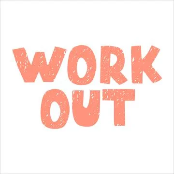 Vector lettering Work Out Stock Illustration