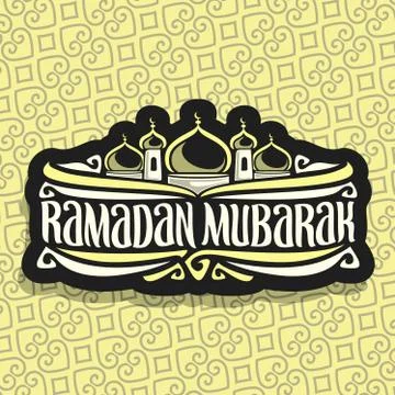Vector logo for muslim calligraphy Ramadan Mubarak Stock Illustration