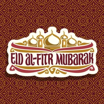 Vector logo with muslim greeting text Eid al-Fitr Mubarak Stock Illustration