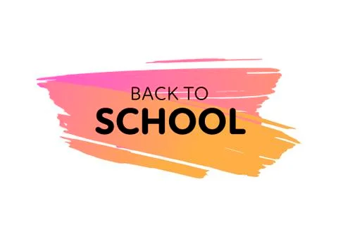 Vector modern back to school banner. Brush strokes shape with light Stock Illustration