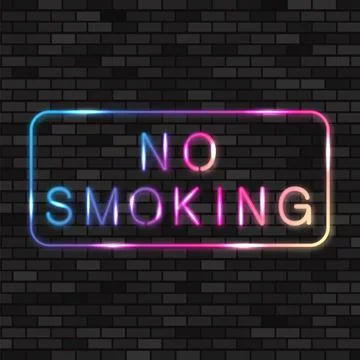 Vector Neon NO SMOKING colored sign. Colorful Glowing Frame. Brick Wall Backg Stock Illustration