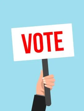 Vector picket placard sign vote election protest. Vote hand banner sign Stock Illustration