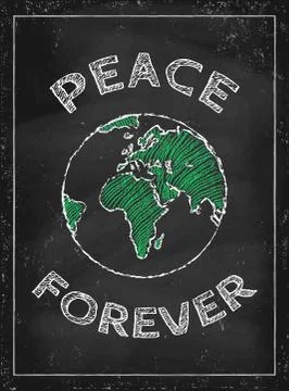 Vector poster with drawing Earth on chalkboard. Peace forever. Stock-Illustration