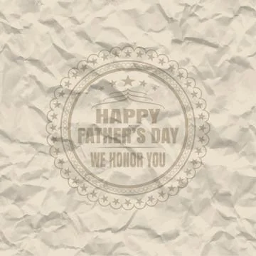 Vector poster for Father's Day with brown label on the crumpled paper. Stock Illustration