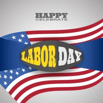 Vector poster of Happy Labor Day with ribbon, label, shadow and american fl.. Stock Illustration