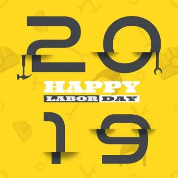 Vector poster of Happy Labor Day 2019 with glitch gray numbers on the yellow  Stock Illustration