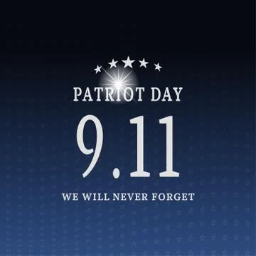Vector poster of Patriot Day with text and glow on the dark blue background w Stock Illustration