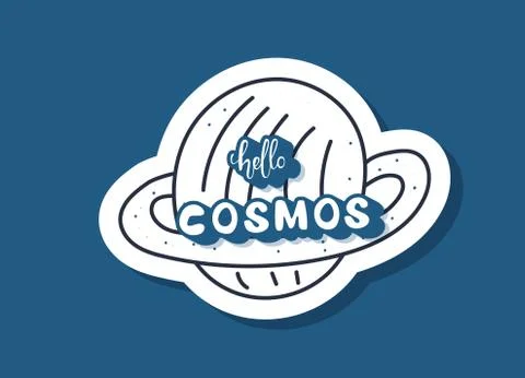 Vector quote of Hello Cosmos with decoration. Handwritten lettering with plan Stock Illustration
