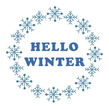 Vector round frame of snowflakes and text. Hello Winter. Stock Illustration