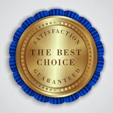 Vector round golden badge label with satisfaction guaranteed and best choice Stock Illustration