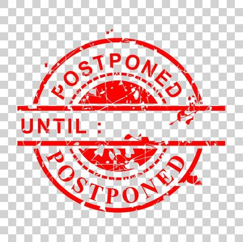 Vector Rust Red Circle Rubber Stamp, Postponed Until,  at transparent effect  Stock Illustration
