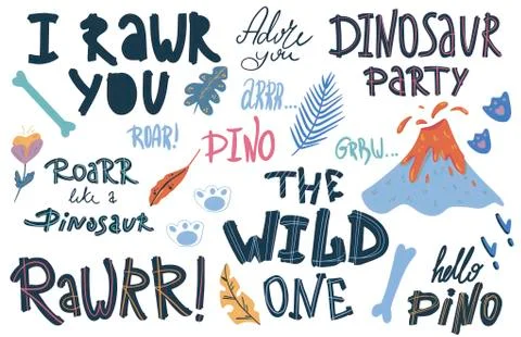 Vector set of hand drawn lettering. Dinosaur quotes collection. This decorative Stock Illustration