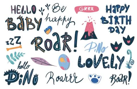 Vector set of hand drawn lettering. Dinosaur quotes collection. This decorative Stock Illustration