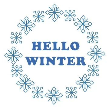 Vector set round frame of snowflakes and text. Hello winter. Stock Illustration