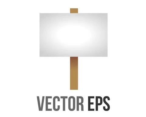 Vector sign on post icon, to promote ideas, causes, make announcements Illustrazione stock