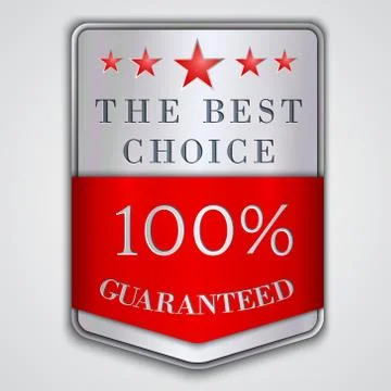 Vector  silver badge label with the best choice and hundred percent  guaranteed Stock Illustration