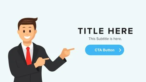 Vector site banner template with a man pointing at the button. Landing, home Stock Illustration