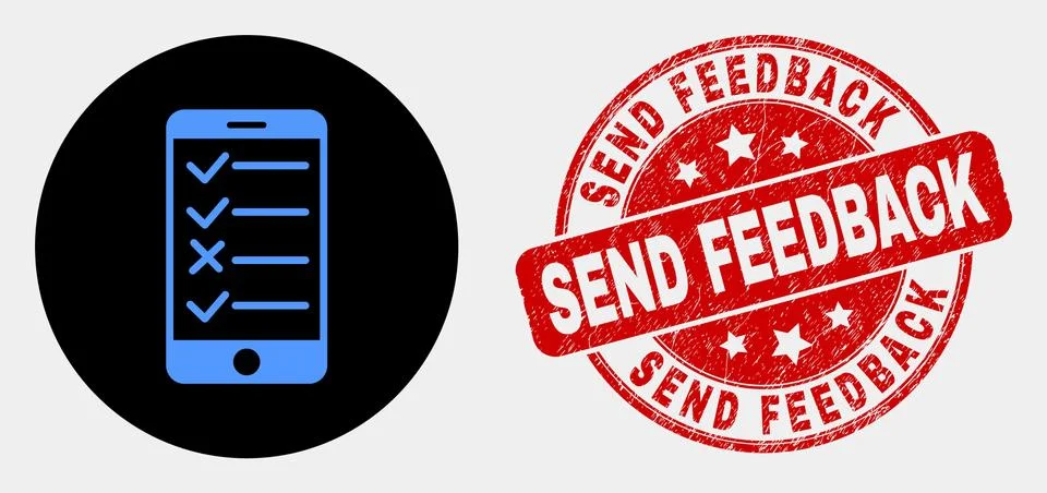 Vector Smartphone Task List Icon and Scratched Send Feedback Stamp Stock Illustration