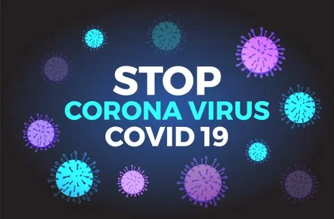 Vector Stop Corona Virus, Covid 19 Illustration Stock Illustration