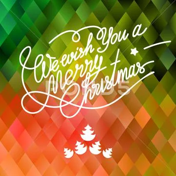 Vector Template With Lettering We Wish You A Merry Christmas.