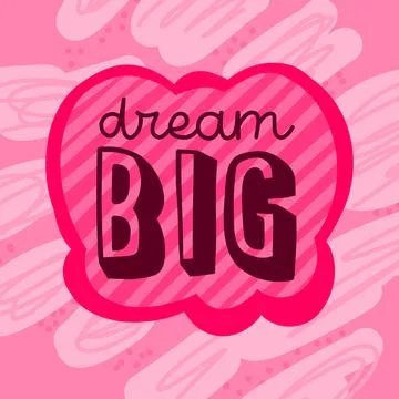 Vector text design DREAM BIG. Modern font calligraphy style decorated by dood Stock Illustration