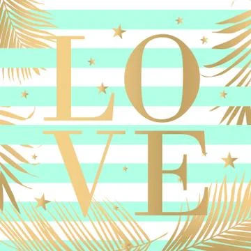 Vector text Love with gold palm leaves and stripes Stock Illustration