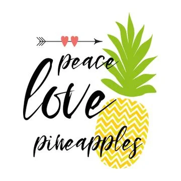 Vector text peace, love, pineapples decorated fresh ananas, hearts. Inspirati Stock Illustration
