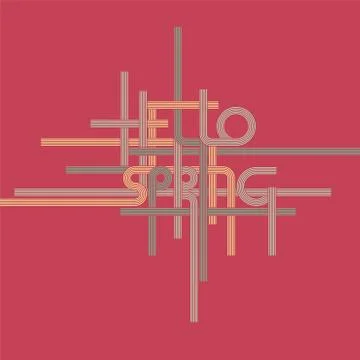 Vector typography background, phrase Hello Spring Stock Illustration