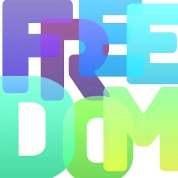 Vector typography poster Freedom of bold multicolor letters Stock Illustration