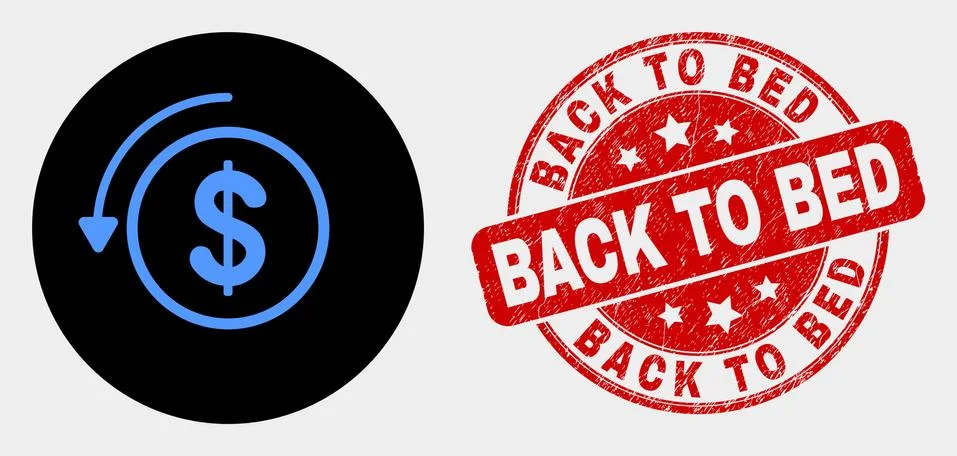 Vector Undo Payment Icon and Grunge Back to Bed Stamp Stock Illustration