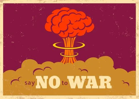 Vector vintage "Say no to war" poster with atomic bomb explosion. Pacific vin 库存插图