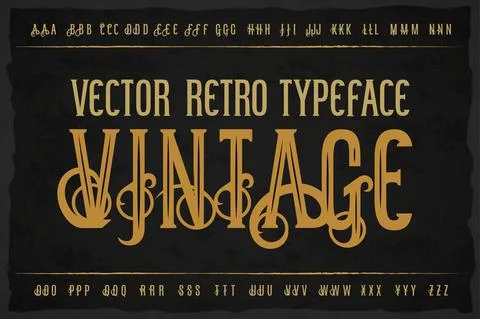 Vector vintage typeface. Vector font Illustrazione stock