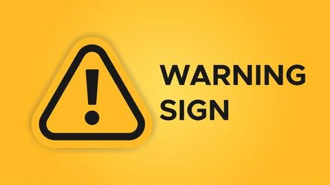 Vector of Warning Sign. Perfect for warning content, caution content, etc. Stock Illustration