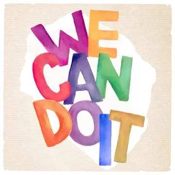 Vector watercolor we can do it phrase Ilustración de archivo