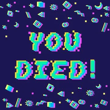 Vector you died pixel glitch Stock Illustration