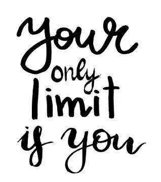 Vector Your only limit is you lettering. Hand painted card for design or Stock Illustration
