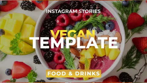Vegan Food &amp; Drinks Stories Stock After Effects