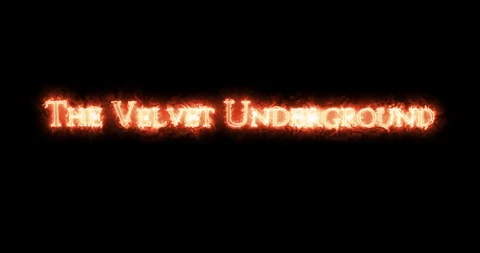 The Velvet Underground written with fire. Loop Stock Footage 129804811