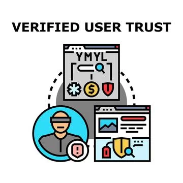 Verified user trust online reliability concept Stock Illustration