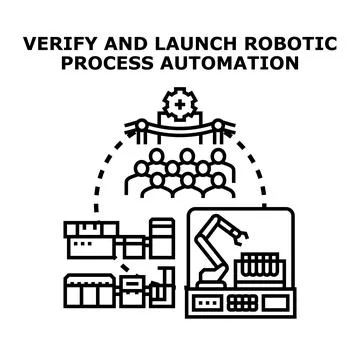 Verifying and launching robotic process automation solutions Stock Illustration