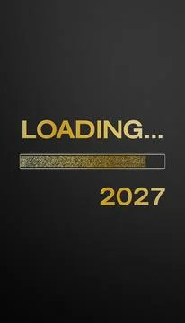 Vertical illustration of loading bar in gold with the message loading 2027. Stock Illustration