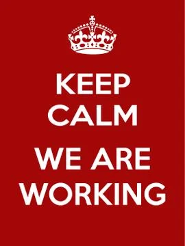 Vertical rectangular red-white motivation WE ARE WORKING poster based in vintage Illustrazione stock