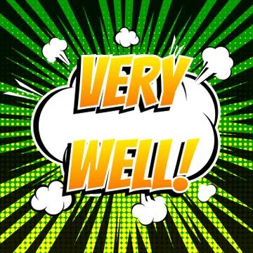 Very well comic book bubble text retro style Stock Illustration