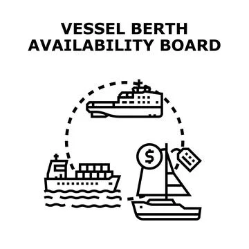 Vessel berth availability board showing port services Stock Illustration