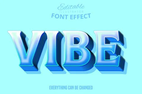Vibe text, editable font effect Stock Illustration