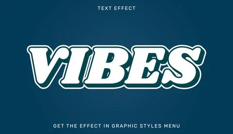 Vibes editable text effect in 3d style Stock Illustration