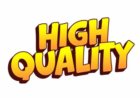 A vibrant and bold text graphic displaying the words high quality in a play.. Stockillustratie