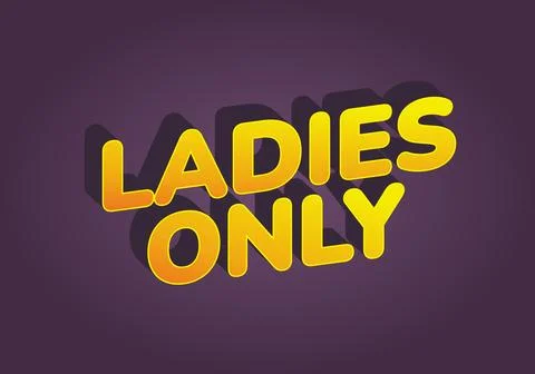 A vibrant graphic design featuring the text LADIES ONLY in bold, rounded ye.. Stock Illustration