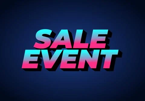 A vibrant graphic design featuring the text SALE EVENT in bold, 3D typograp.. Illustrazione stock