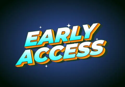 A vibrant graphic design featuring the text Early Access in bold, 3D style .. Stock Illustration